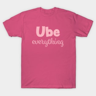 Ube Everything - Pink T-Shirt
